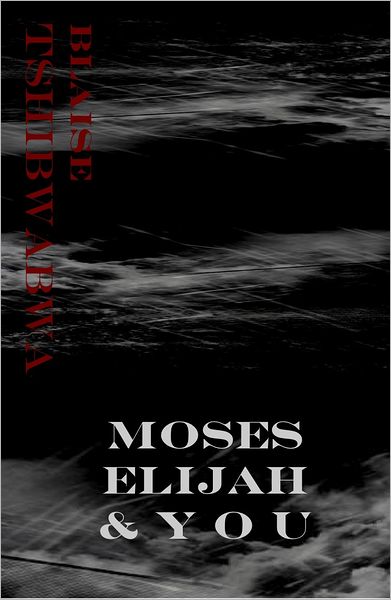 Moses, Elijah and You