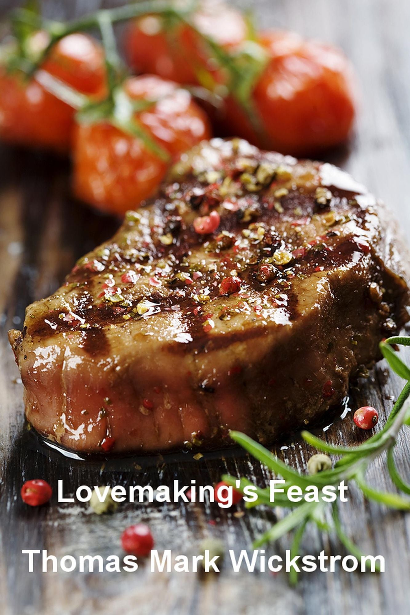 Lovemaking's Feast