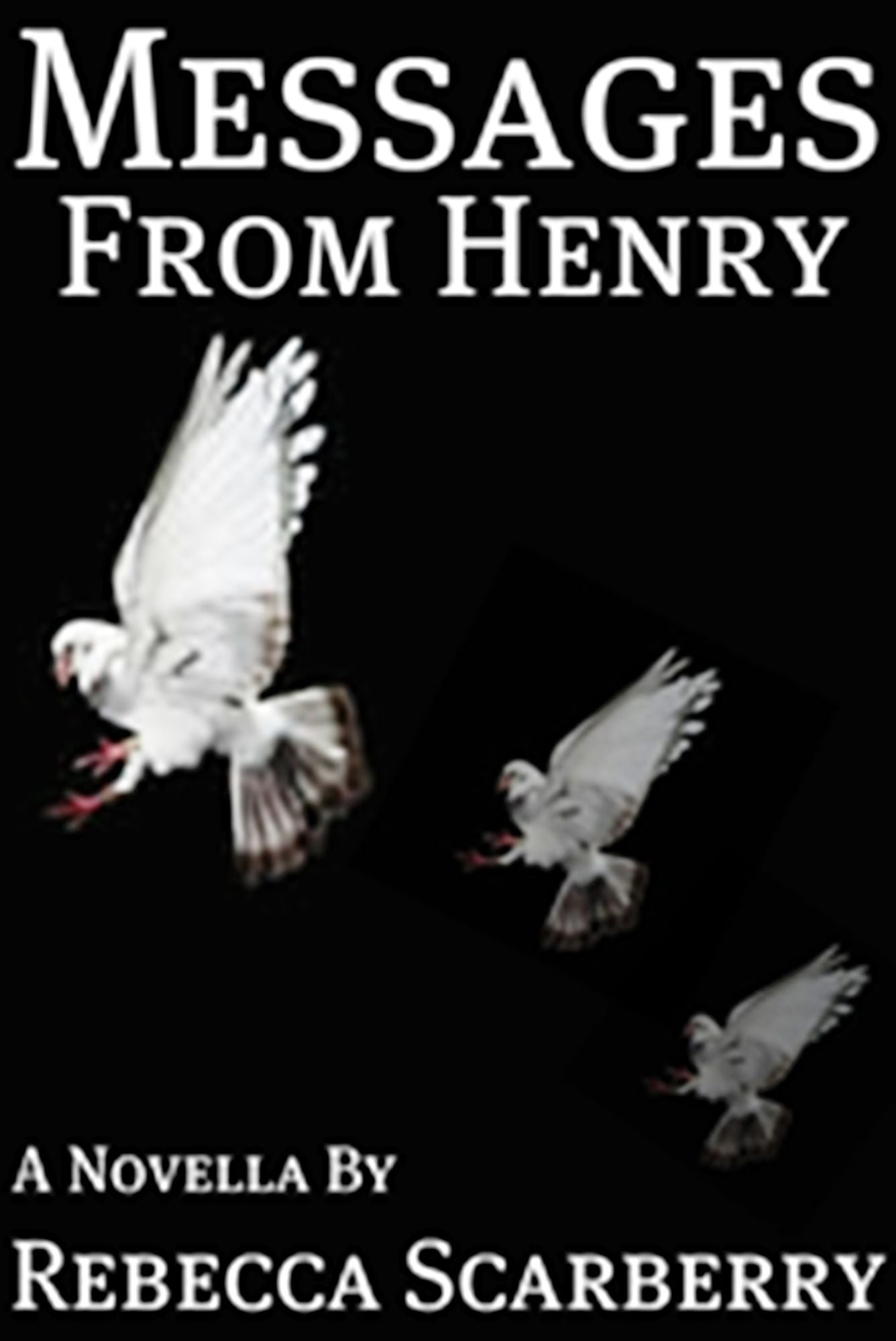 Messages from Henry