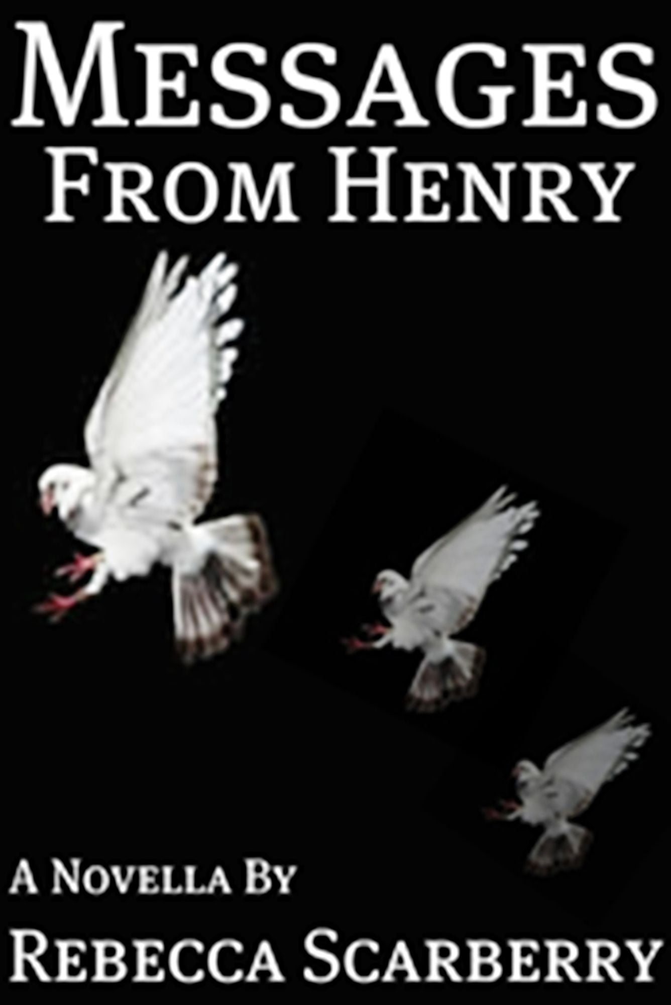 Messages from Henry
