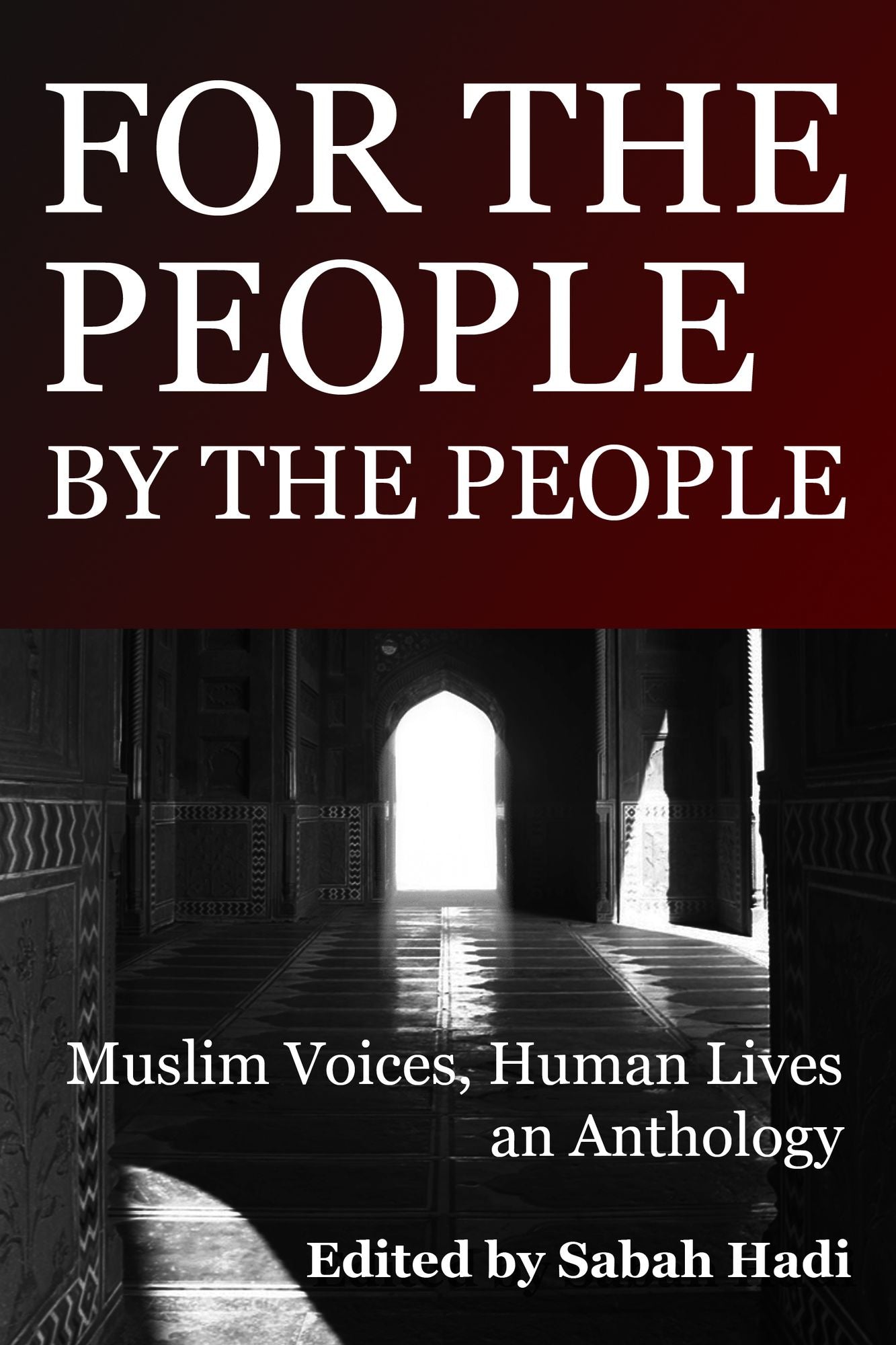 For the People, By the People