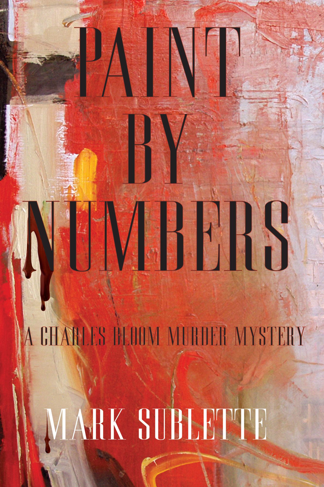 Paint by Numbers: A Charles Bloom Murder Mystery (1st in series)