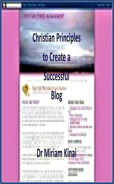 Christian Principles to Create a Successful Blog