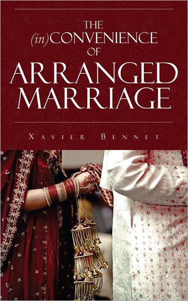 The Inconvenience of Arranged Marriage