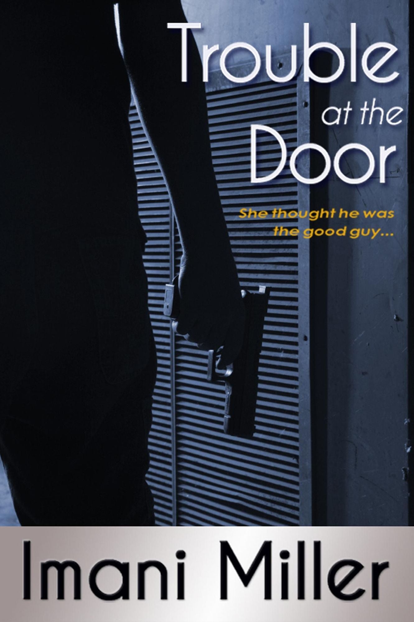 Trouble at the Door