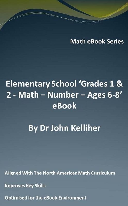 Elementary School 'Grades 1 & 2: Math - Number - Ages 6-8' eBook