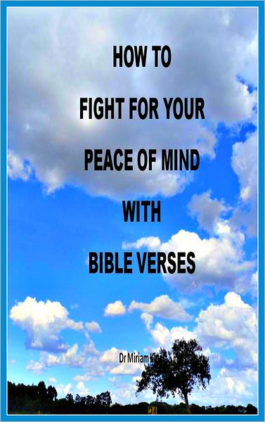 How to Fight for your Peace of Mind