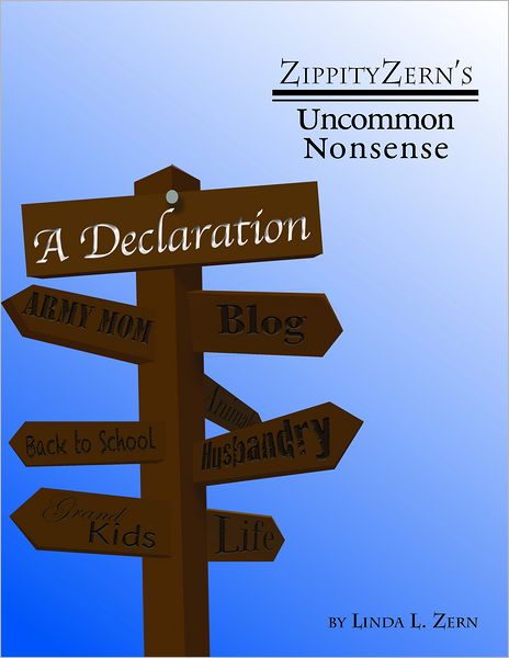 ZippityZern's Uncommon Nonsense: A Declaration