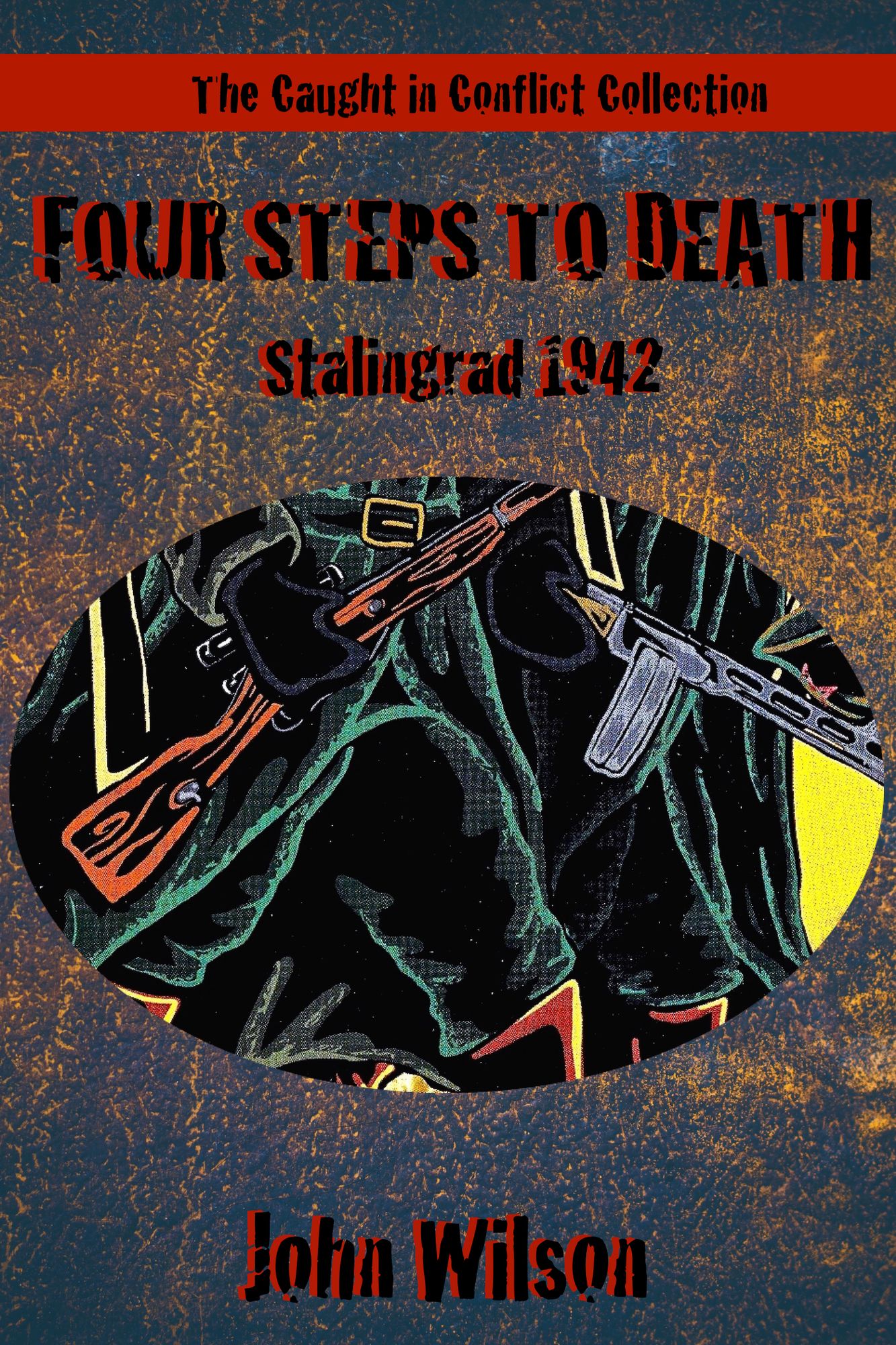 Four Steps to Death: Stalingrad, 1942