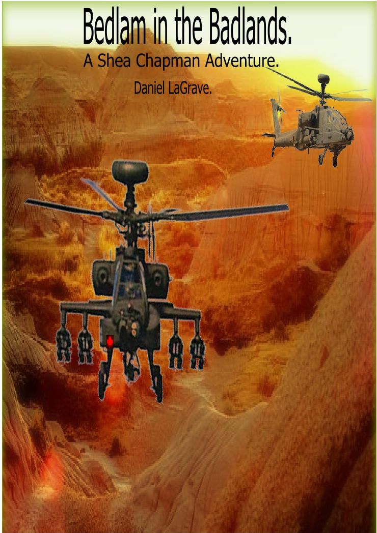 Bedlam in the Badlands