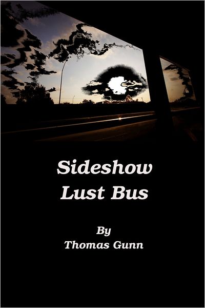 Sideshow Lust Bus