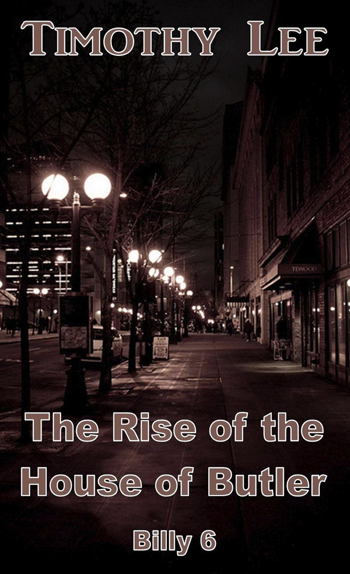 The Rise of the House of Butler: Billy 6