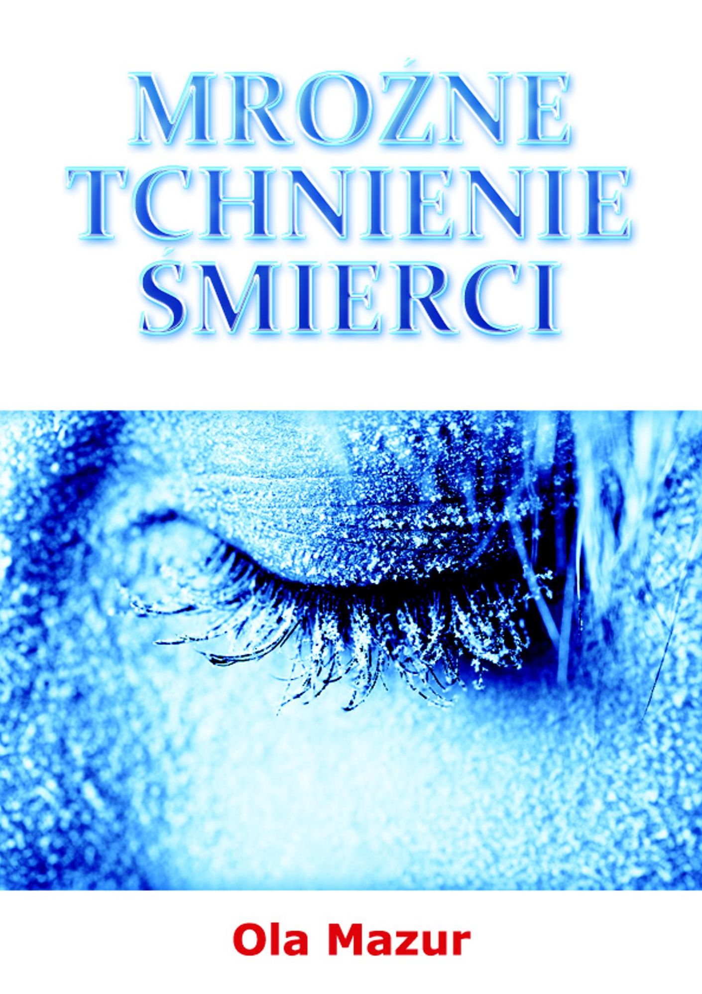 (Polish po polsku) Mrozne tchnienie smierci
