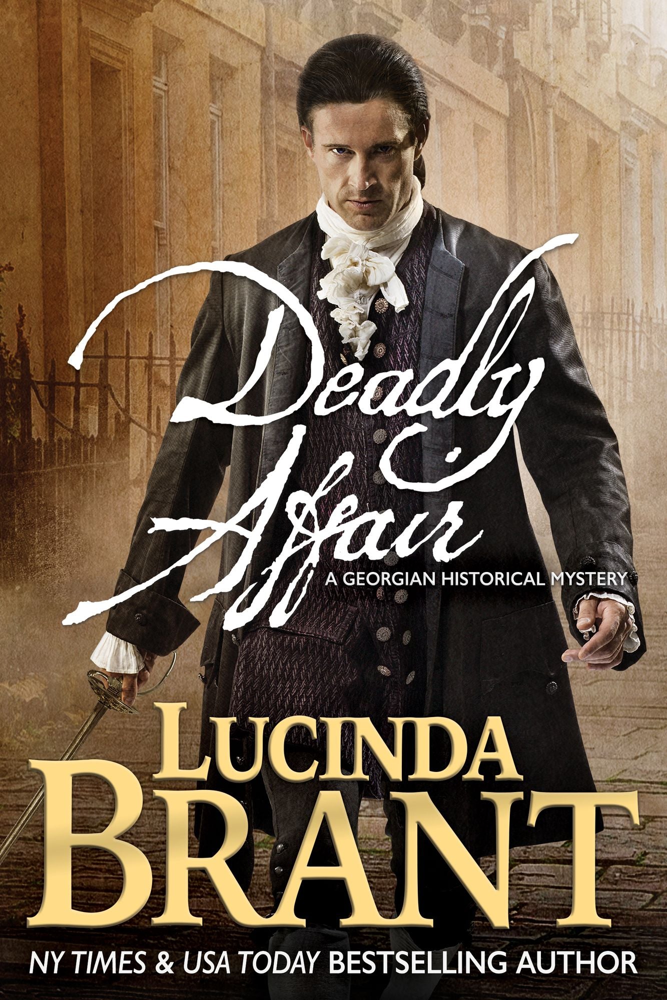 Deadly Affair: A Georgian Historical Mystery
