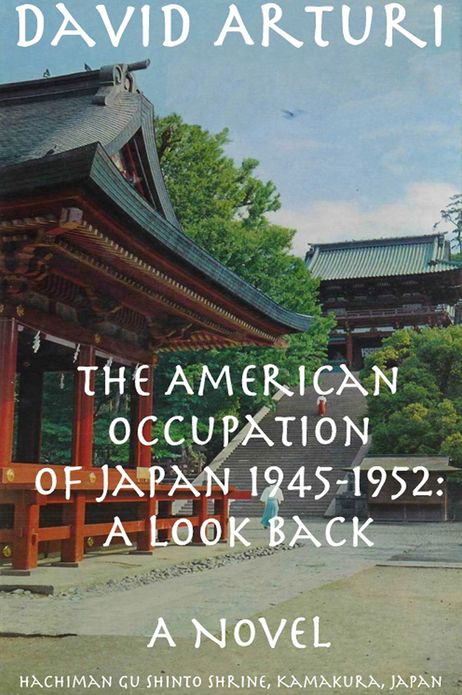 The American Occupation of Japan 1945-1952: A Look Back