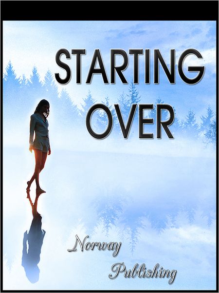Starting Over