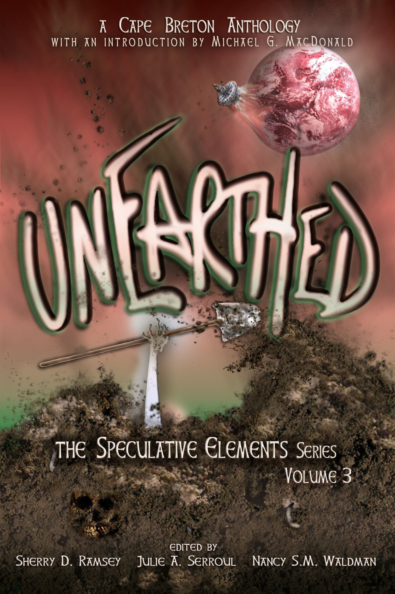 Unearthed: The Speculative Elements, vol. 3