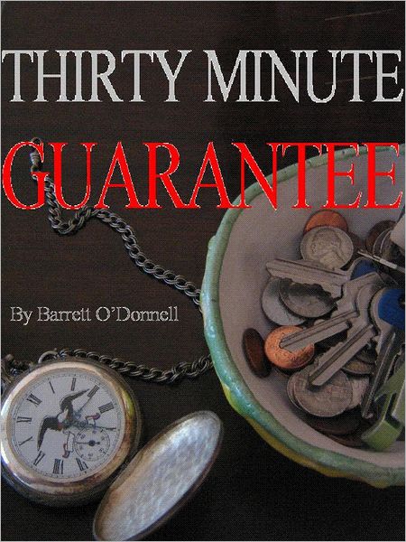 Thirty Minute Guarantee