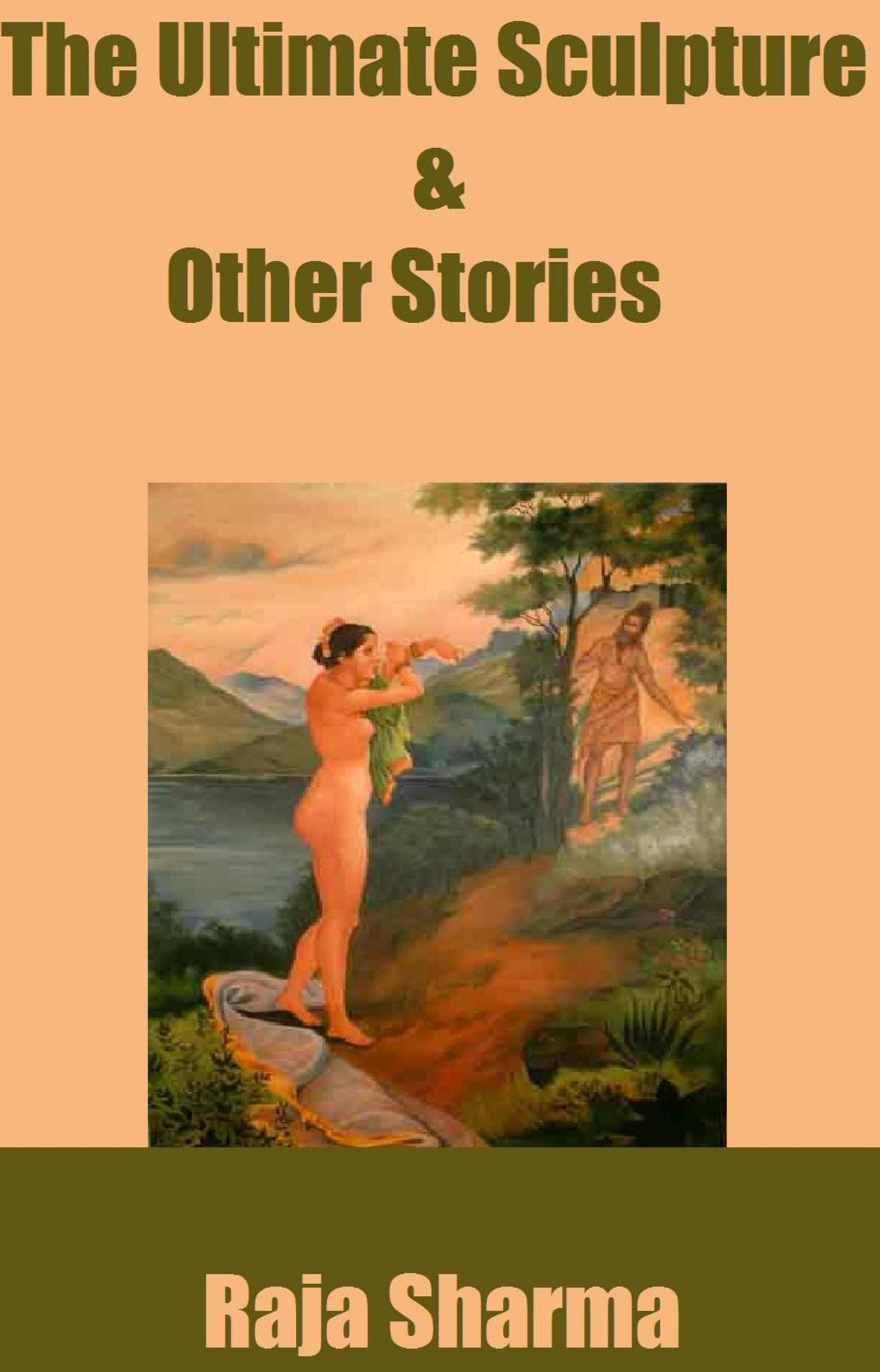 The Ultimate Sculpture & Other Stories