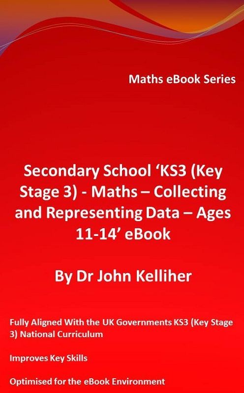 Secondary School 'KS3 (Key Stage 3) - Maths - Collecting and Representing Data - Ages 11-14' eBook