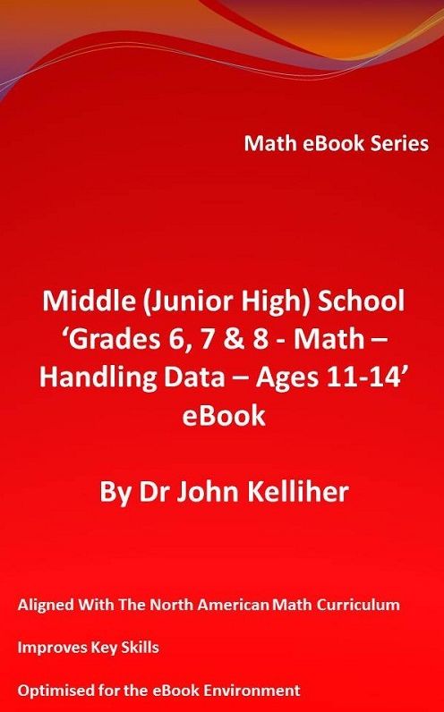 Middle (Junior High) School 'Grades 6, 7 & 8 - Math - Handling Data - Ages 11-14' eBook