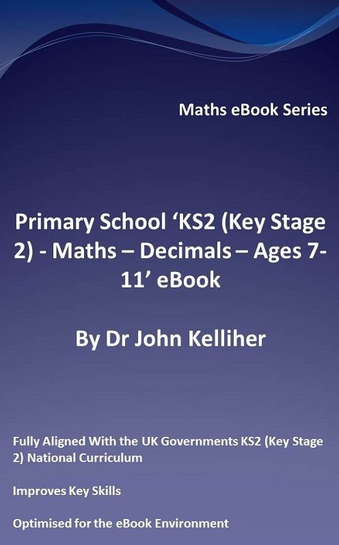 Primary School 'KS2 (Key Stage 2) - Maths - Decimals - Ages 7-11' eBook