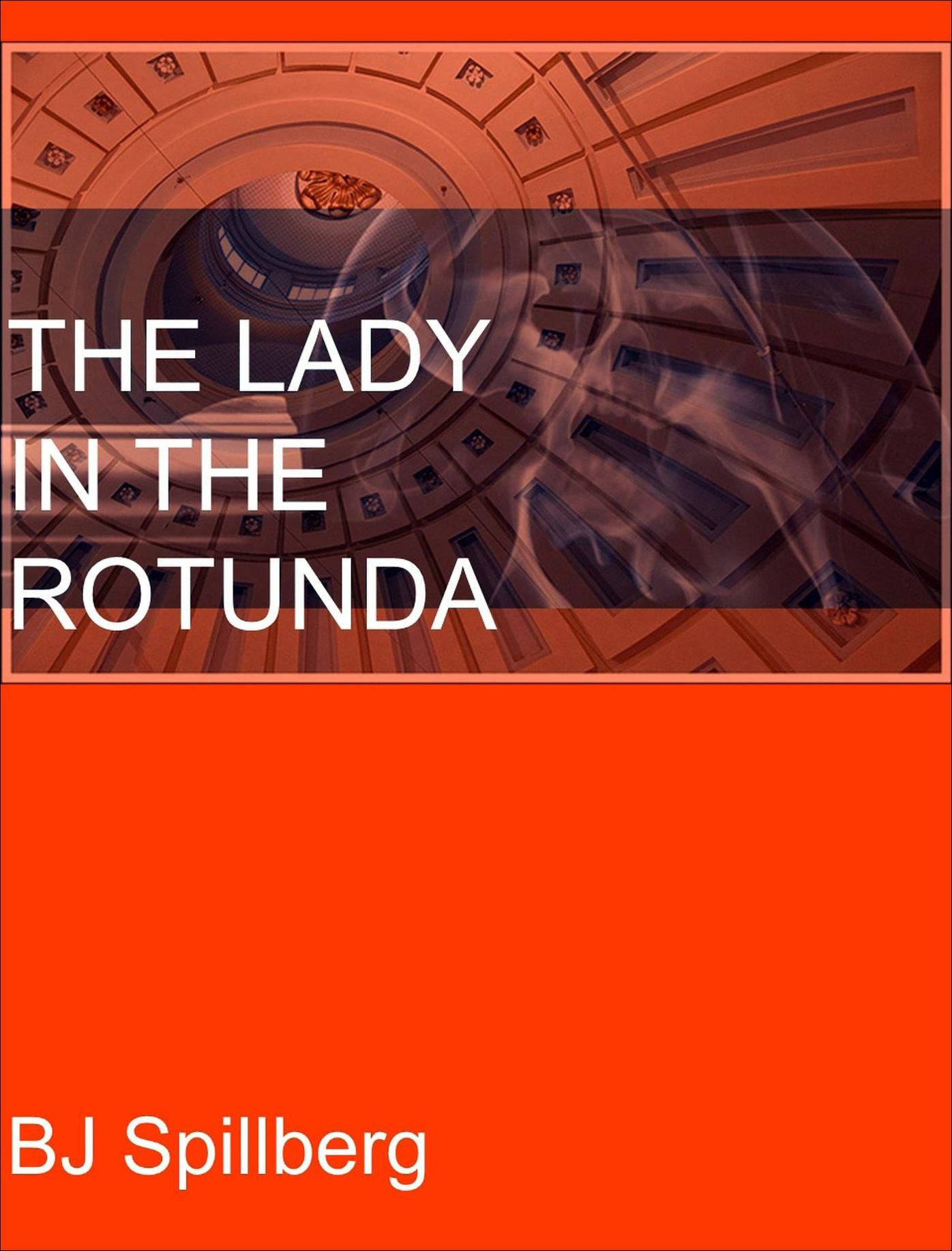 The Lady in the Rotunda