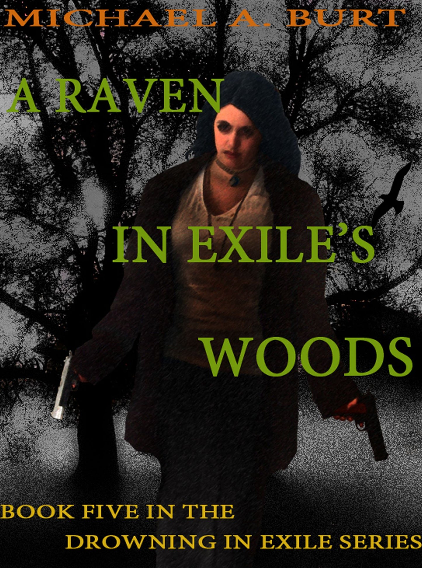 A Raven In Exile's Woods
