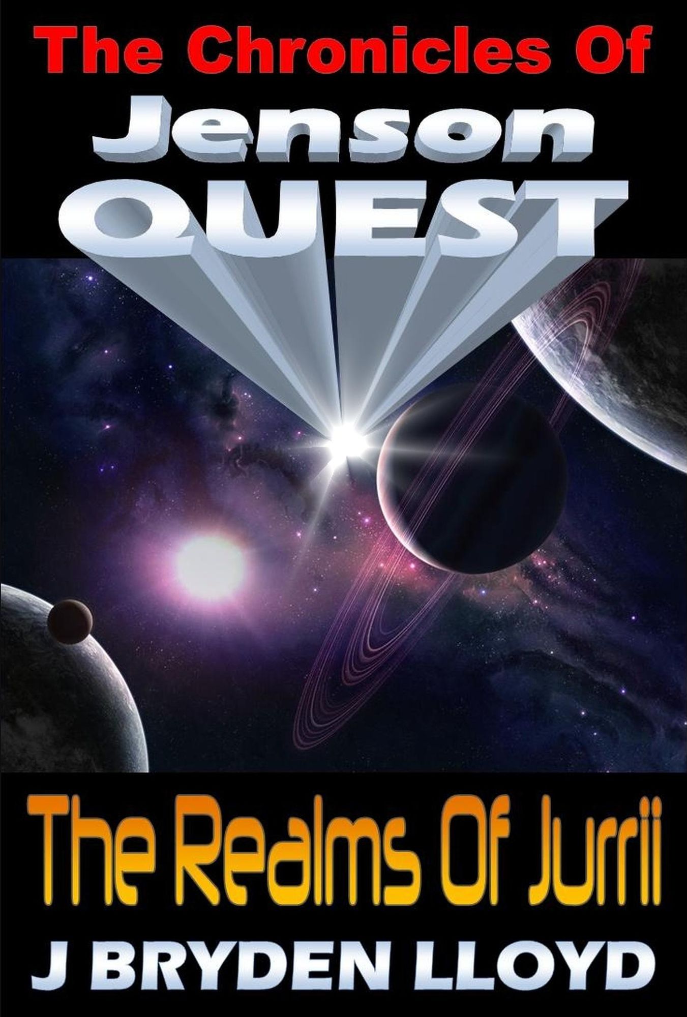 The Chronicles Of Jenson Quest: The Realms Of Jurrii