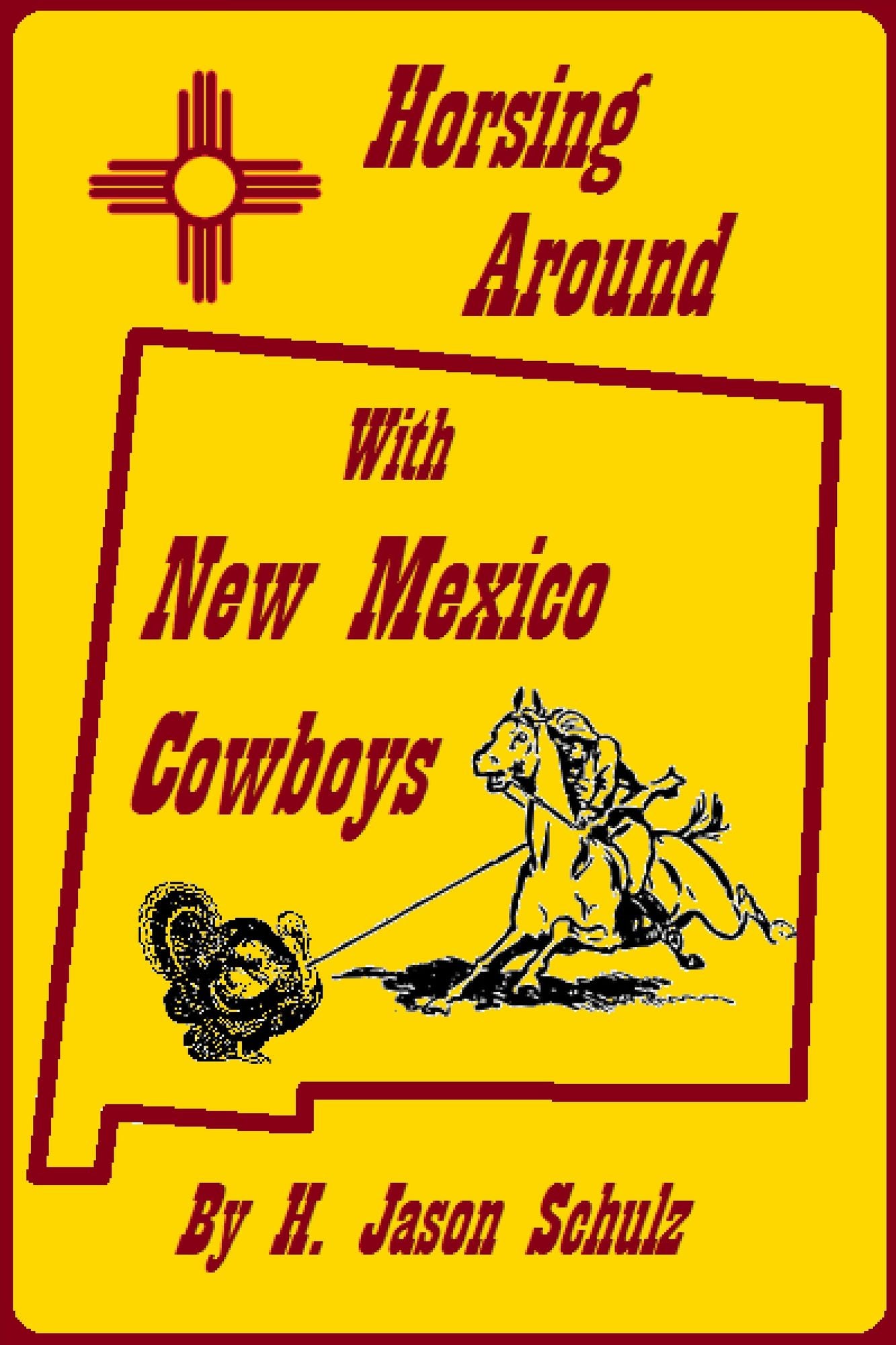 Horsing Around With New Mexico Cowboys