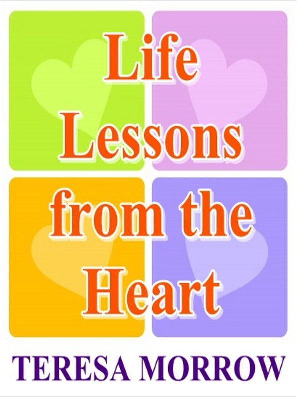 Life Lessons from the Heart