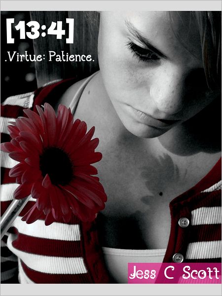 13:4 (Virtue: Patience)