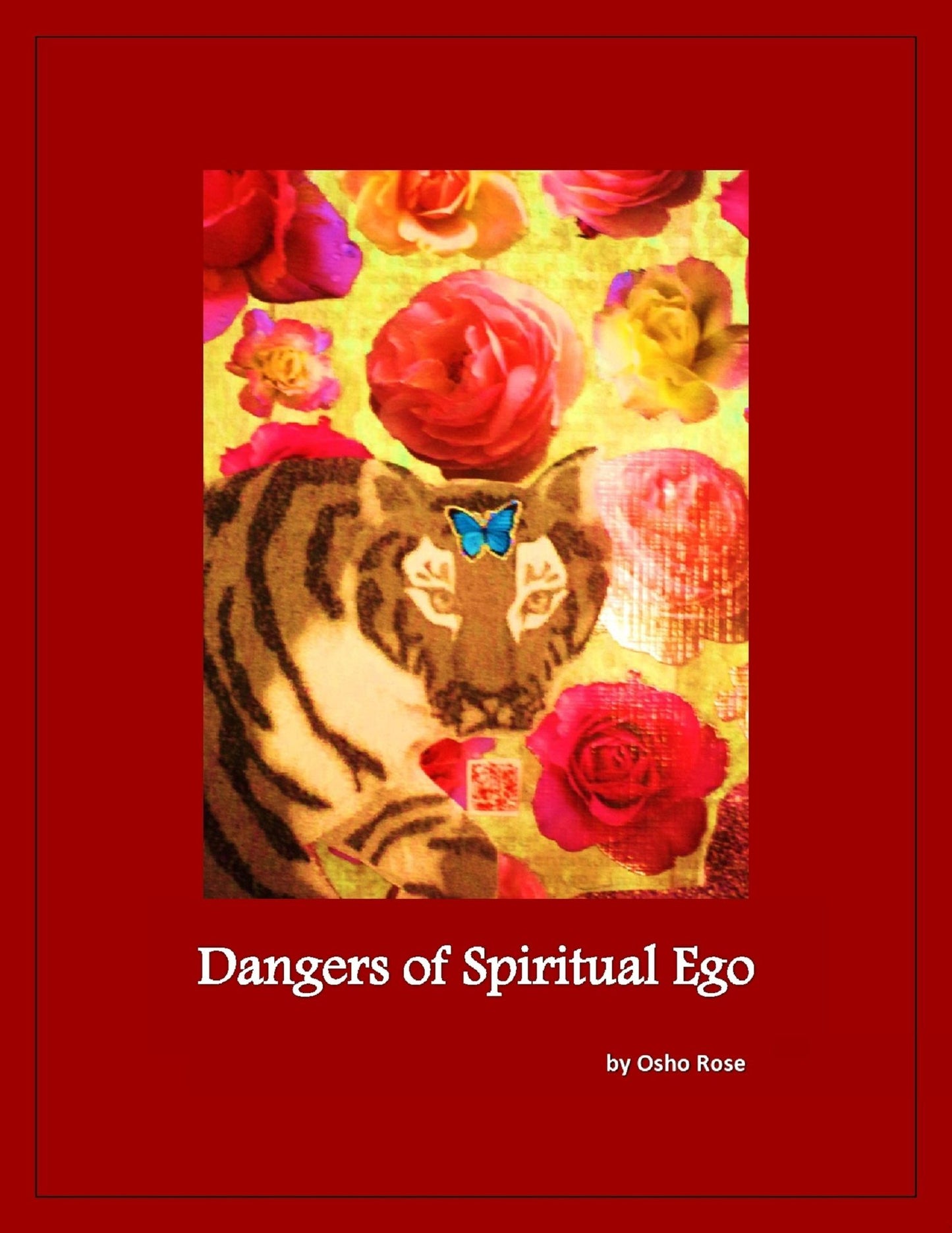 The Dangers of Spiritual Ego