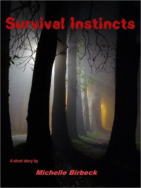 Survival Instincts