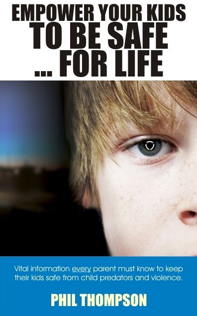 Empower Your Kids To Be Safe...For Life