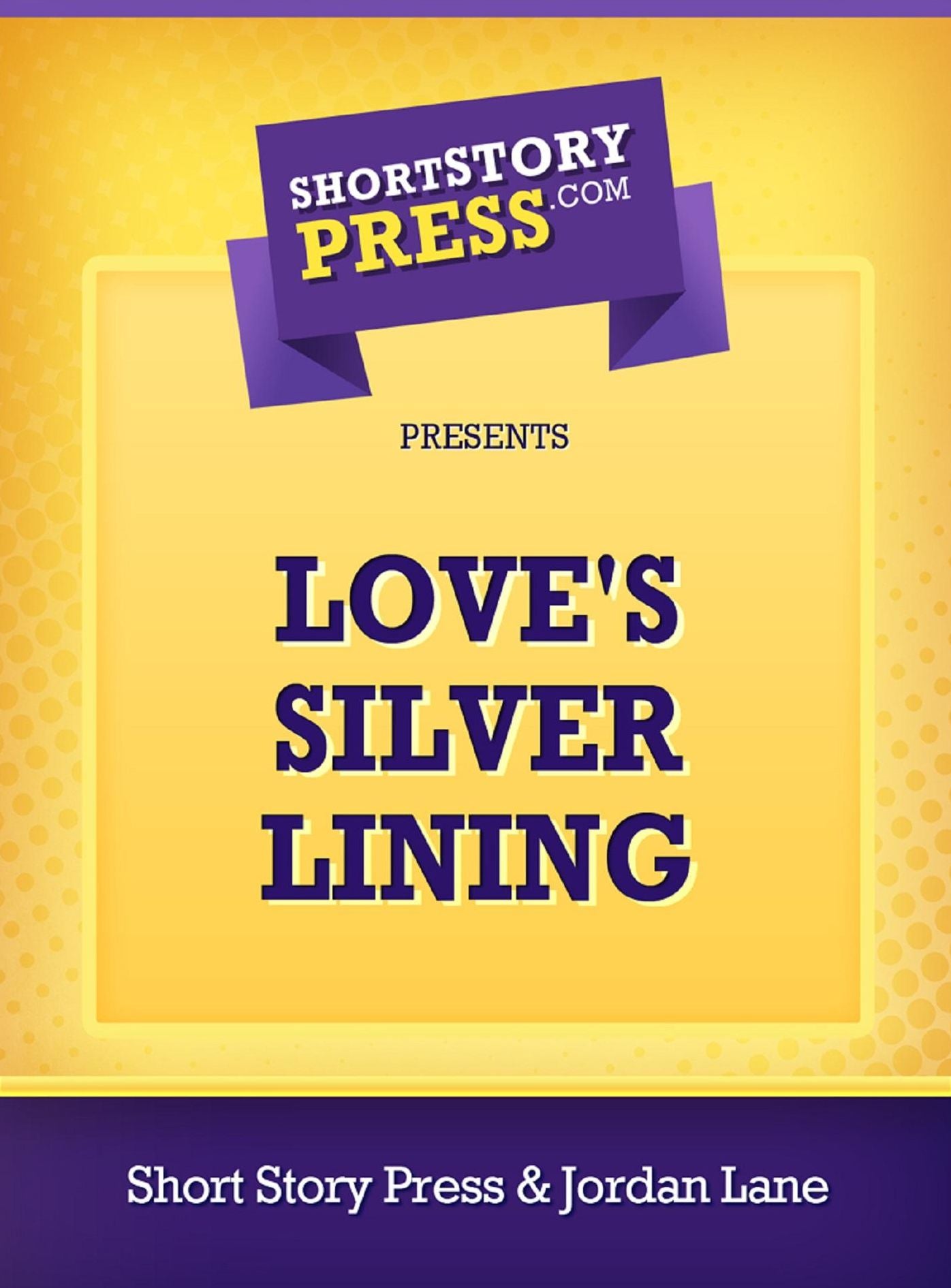 Love's Silver Lining