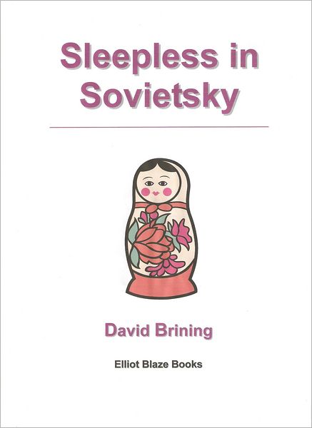 Sleepless in Sovietsky