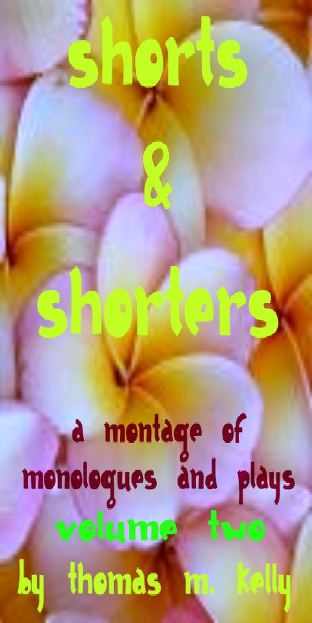 Shorts & Shorters II