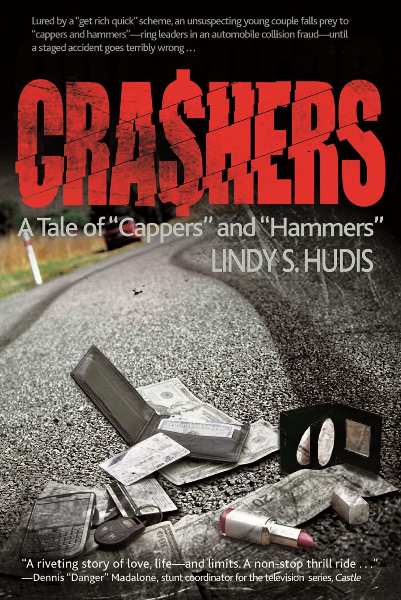 Crashers: A Tale of "Cappers" and "Hammers"