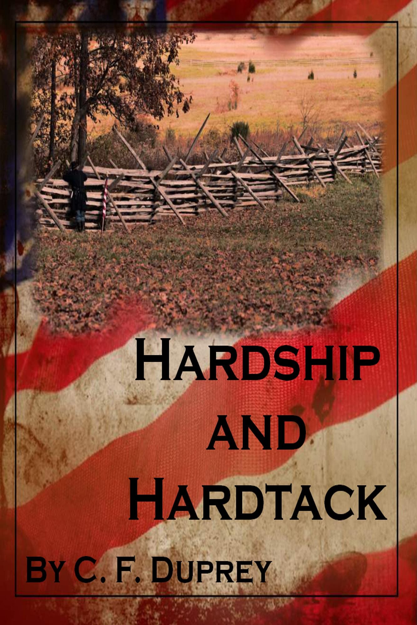 Hardship and Hardtack