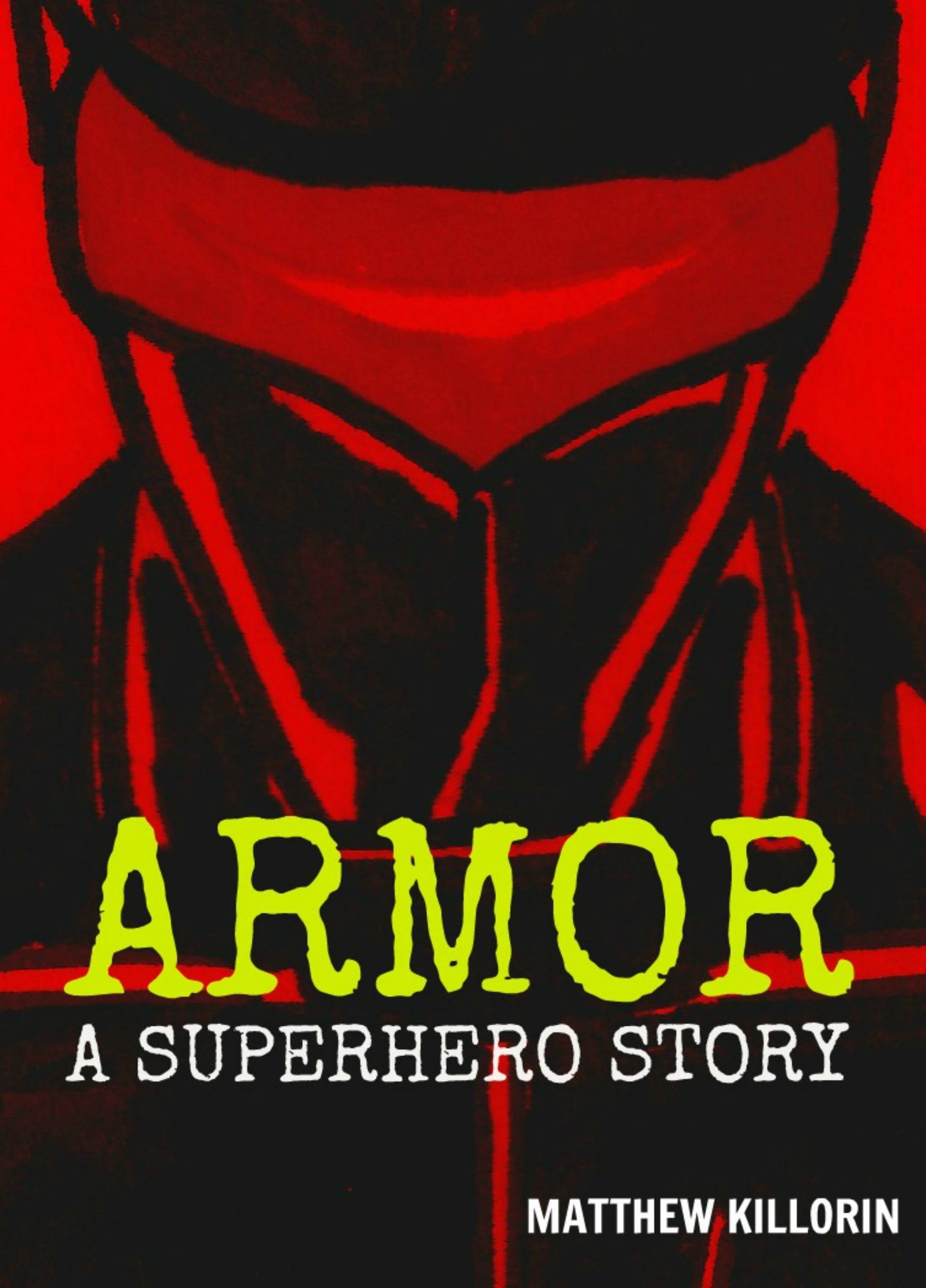 Armor: A Superhero Story