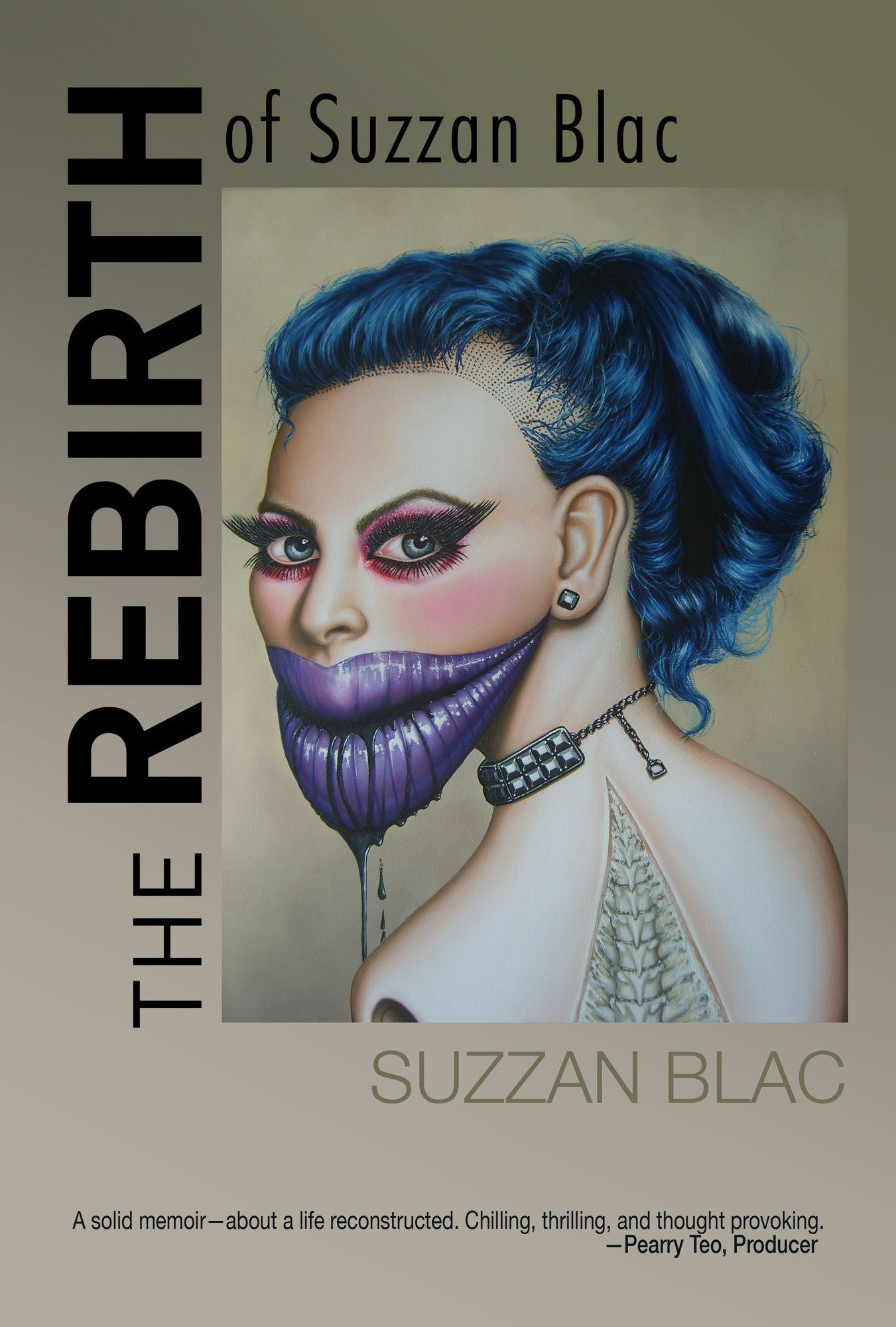 The Rebirth of Suzzan Blac