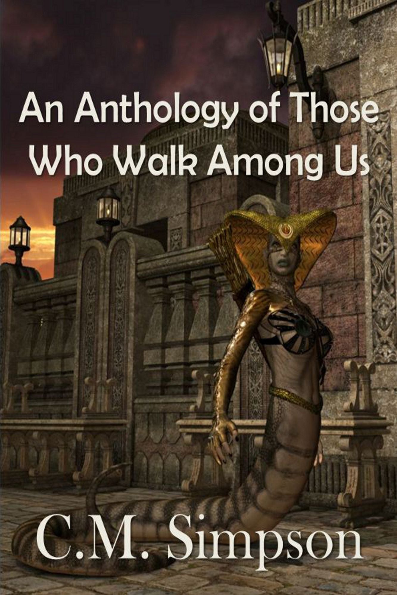 An Anthology of Those Who Walk Among Us