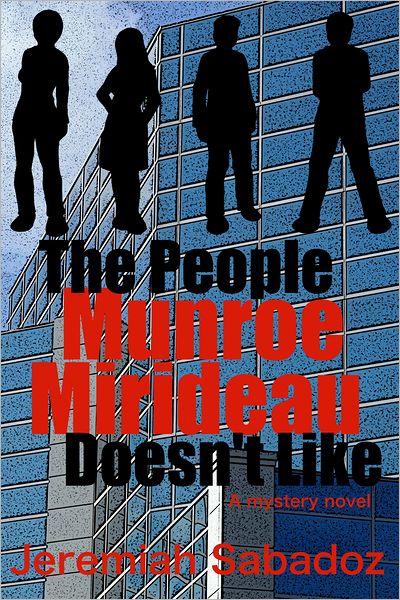 The People Munroe Mirideau Doesn't Like
