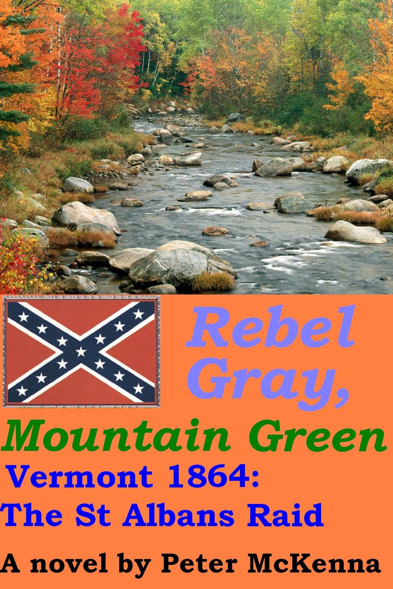Rebel Gray, Mountain Green
