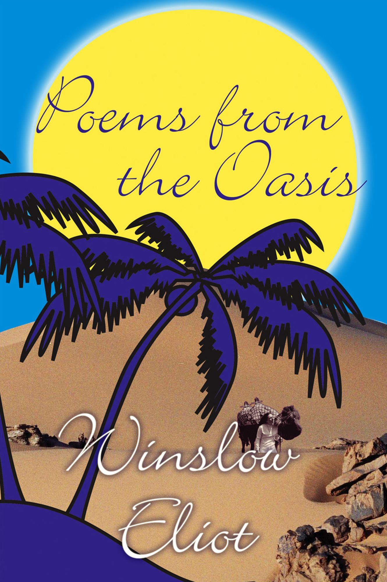 Poems From The Oasis