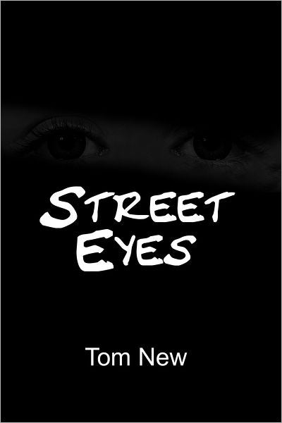 Street Eyes