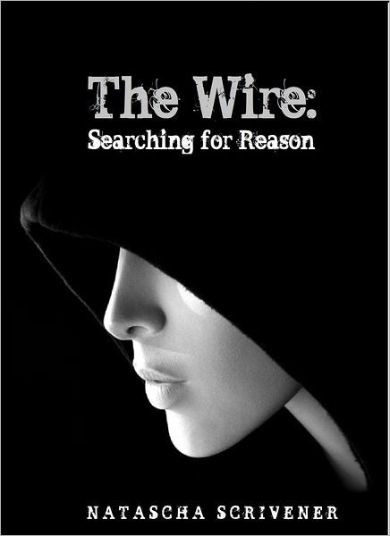 The Wire: Searching for Reason