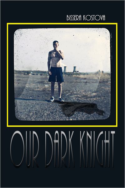 Our Dark Knight