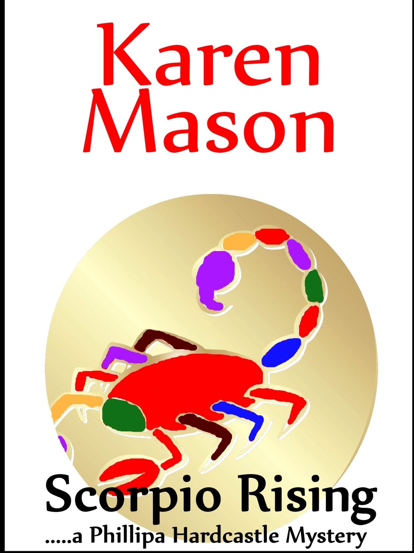 Scorpio Rising (A Phillipa Hardcastle Mystery)